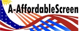 A-Affordable Screen